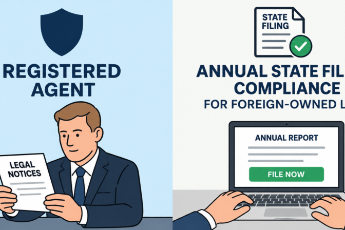 Registered Agent & Annual State Filing Compliance for Foreign-Owned LLCs